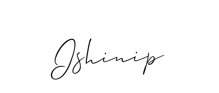 Use a signature maker to create a handwritten signature online. With this signature software, you can design (Allison_Script) your own signature for name Ishinip. Ishinip signature style 2 images and pictures png
