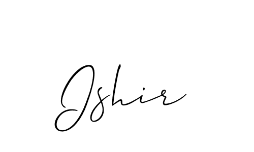 Design your own signature with our free online signature maker. With this signature software, you can create a handwritten (Allison_Script) signature for name Ishir. Ishir signature style 2 images and pictures png