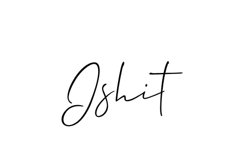It looks lik you need a new signature style for name Ishit. Design unique handwritten (Allison_Script) signature with our free signature maker in just a few clicks. Ishit signature style 2 images and pictures png