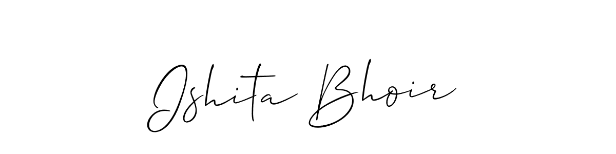 Make a beautiful signature design for name Ishita Bhoir. With this signature (Allison_Script) style, you can create a handwritten signature for free. Ishita Bhoir signature style 2 images and pictures png