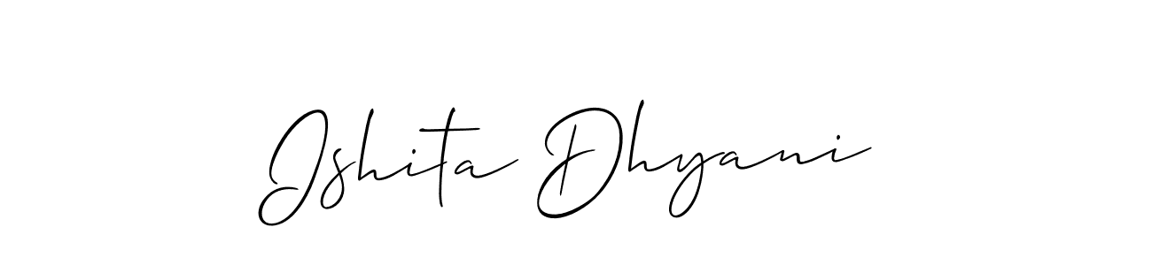 How to make Ishita Dhyani name signature. Use Allison_Script style for creating short signs online. This is the latest handwritten sign. Ishita Dhyani signature style 2 images and pictures png