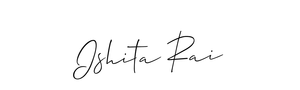 It looks lik you need a new signature style for name Ishita Rai. Design unique handwritten (Allison_Script) signature with our free signature maker in just a few clicks. Ishita Rai signature style 2 images and pictures png