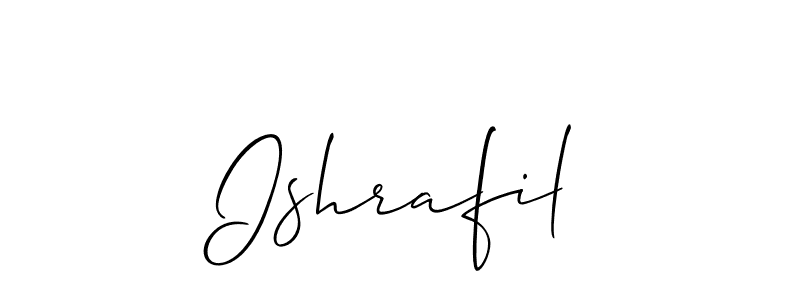 Also we have Ishrafil name is the best signature style. Create professional handwritten signature collection using Allison_Script autograph style. Ishrafil signature style 2 images and pictures png