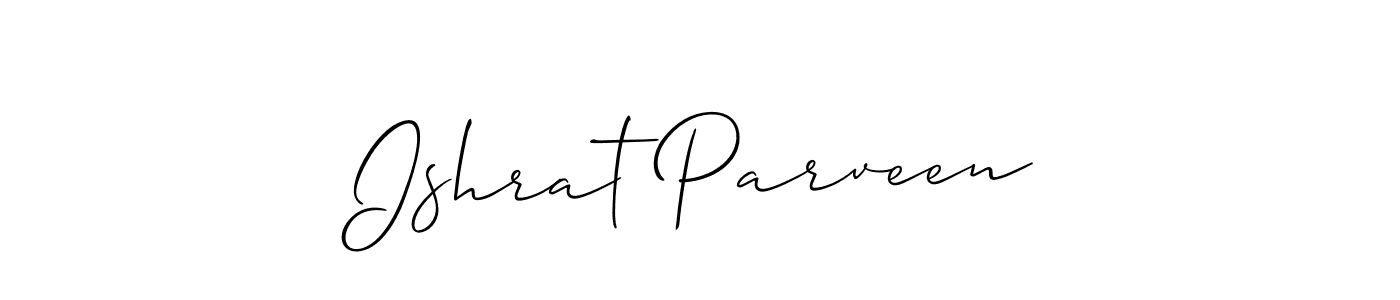 Use a signature maker to create a handwritten signature online. With this signature software, you can design (Allison_Script) your own signature for name Ishrat Parveen. Ishrat Parveen signature style 2 images and pictures png