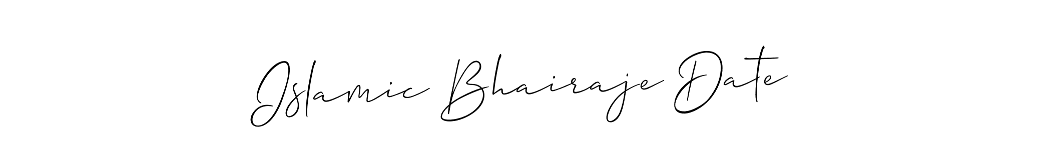 Also we have Islamic Bhairaje Date name is the best signature style. Create professional handwritten signature collection using Allison_Script autograph style. Islamic Bhairaje Date signature style 2 images and pictures png