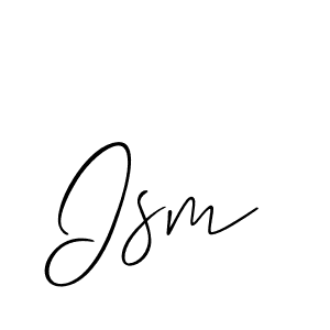 Make a beautiful signature design for name Ism. Use this online signature maker to create a handwritten signature for free. Ism signature style 2 images and pictures png