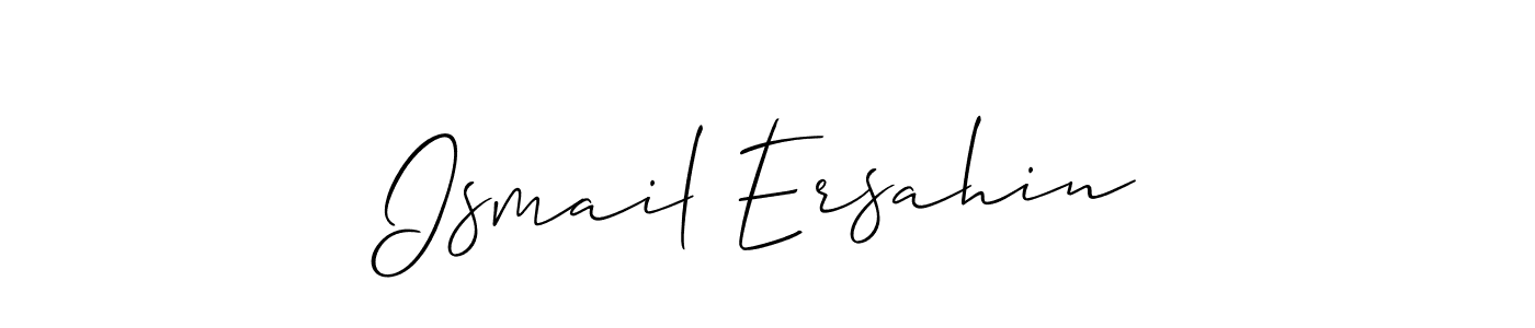 You should practise on your own different ways (Allison_Script) to write your name (Ismail Ersahin) in signature. don't let someone else do it for you. Ismail Ersahin signature style 2 images and pictures png