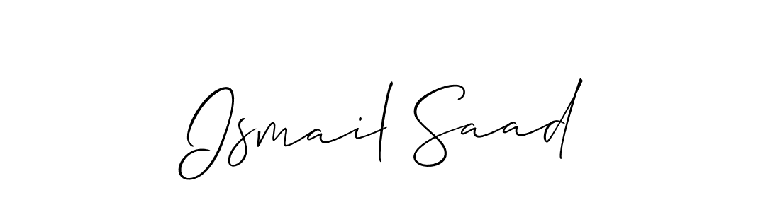 Make a beautiful signature design for name Ismail Saad. With this signature (Allison_Script) style, you can create a handwritten signature for free. Ismail Saad signature style 2 images and pictures png