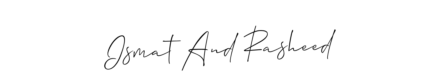 The best way (Allison_Script) to make a short signature is to pick only two or three words in your name. The name Ismat And Rasheed include a total of six letters. For converting this name. Ismat And Rasheed signature style 2 images and pictures png