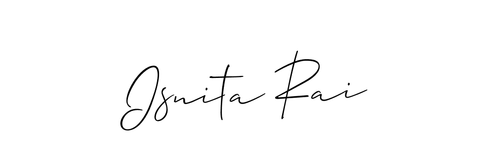How to make Isnita Rai signature? Allison_Script is a professional autograph style. Create handwritten signature for Isnita Rai name. Isnita Rai signature style 2 images and pictures png
