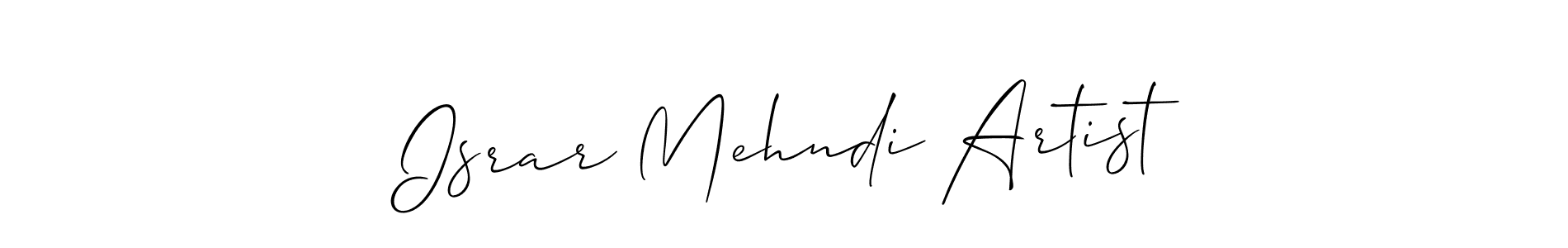 Israr Mehndi Artist stylish signature style. Best Handwritten Sign (Allison_Script) for my name. Handwritten Signature Collection Ideas for my name Israr Mehndi Artist. Israr Mehndi Artist signature style 2 images and pictures png