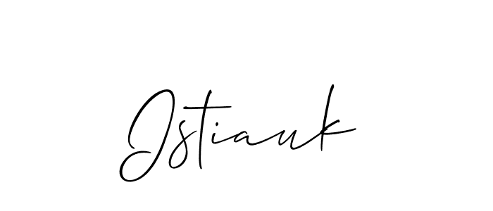 Design your own signature with our free online signature maker. With this signature software, you can create a handwritten (Allison_Script) signature for name Istiauk. Istiauk signature style 2 images and pictures png
