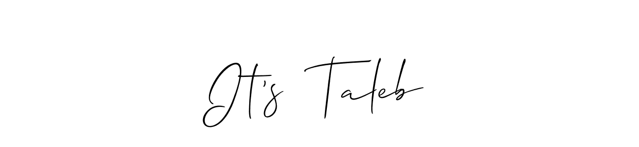 Create a beautiful signature design for name It’s  Taleb. With this signature (Allison_Script) fonts, you can make a handwritten signature for free. It’s  Taleb signature style 2 images and pictures png