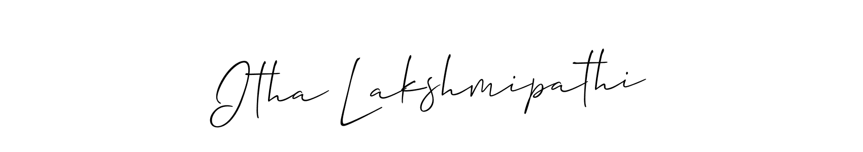Also we have Itha Lakshmipathi name is the best signature style. Create professional handwritten signature collection using Allison_Script autograph style. Itha Lakshmipathi signature style 2 images and pictures png