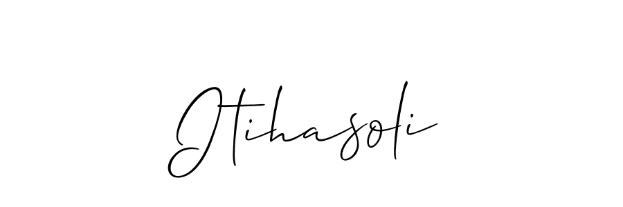 Also You can easily find your signature by using the search form. We will create Itihasoli name handwritten signature images for you free of cost using Allison_Script sign style. Itihasoli signature style 2 images and pictures png