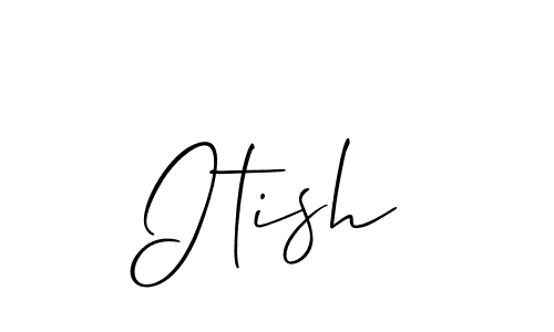 Check out images of Autograph of Itish name. Actor Itish Signature Style. Allison_Script is a professional sign style online. Itish signature style 2 images and pictures png