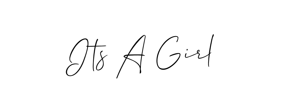 You should practise on your own different ways (Allison_Script) to write your name (Its A Girl) in signature. don't let someone else do it for you. Its A Girl signature style 2 images and pictures png