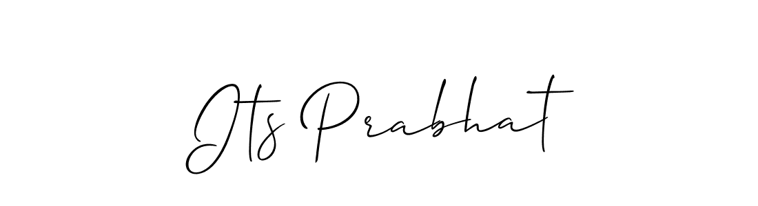 Its Prabhat stylish signature style. Best Handwritten Sign (Allison_Script) for my name. Handwritten Signature Collection Ideas for my name Its Prabhat. Its Prabhat signature style 2 images and pictures png