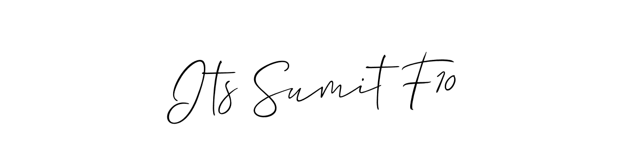 Create a beautiful signature design for name Its Sumit F10. With this signature (Allison_Script) fonts, you can make a handwritten signature for free. Its Sumit F10 signature style 2 images and pictures png