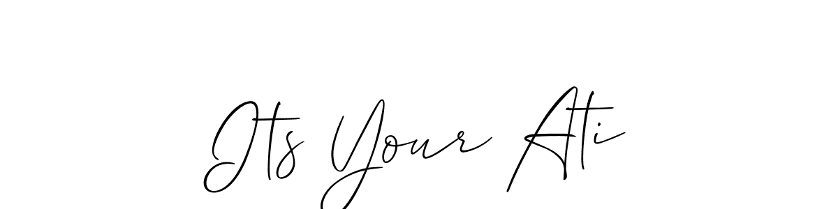 See photos of Its Your Ati official signature by Spectra . Check more albums & portfolios. Read reviews & check more about Allison_Script font. Its Your Ati signature style 2 images and pictures png