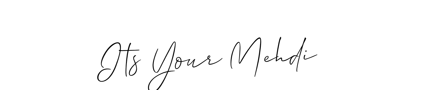 Make a beautiful signature design for name Its Your Mehdi. Use this online signature maker to create a handwritten signature for free. Its Your Mehdi signature style 2 images and pictures png