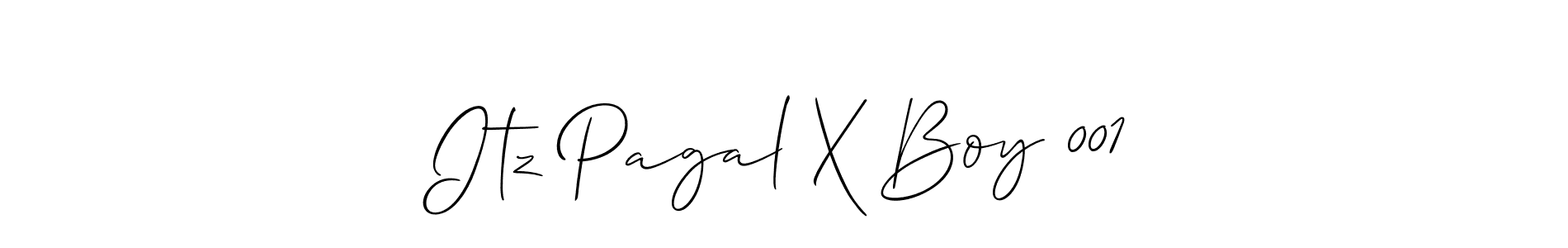It looks lik you need a new signature style for name Itz Pagal X Boy 001. Design unique handwritten (Allison_Script) signature with our free signature maker in just a few clicks. Itz Pagal X Boy 001 signature style 2 images and pictures png