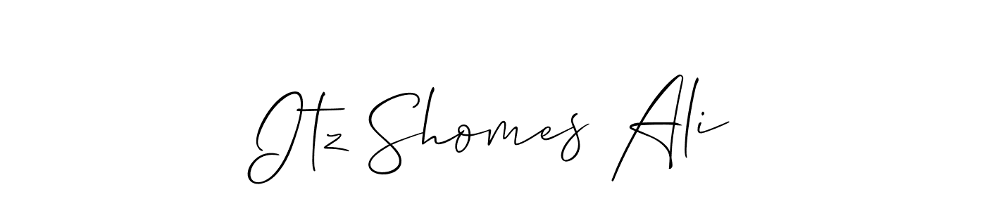 It looks lik you need a new signature style for name Itz Shomes Ali. Design unique handwritten (Allison_Script) signature with our free signature maker in just a few clicks. Itz Shomes Ali signature style 2 images and pictures png