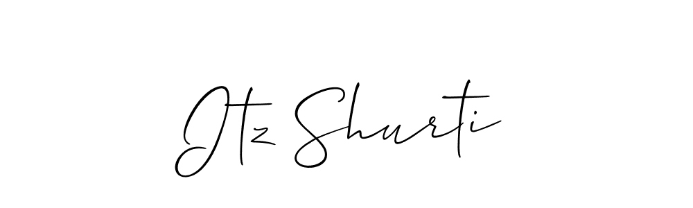 Design your own signature with our free online signature maker. With this signature software, you can create a handwritten (Allison_Script) signature for name Itz Shurti. Itz Shurti signature style 2 images and pictures png