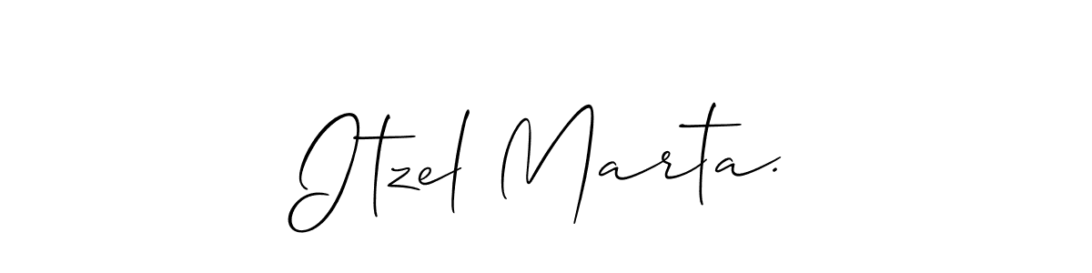 Make a beautiful signature design for name Itzel Marta.. Use this online signature maker to create a handwritten signature for free. Itzel Marta. signature style 2 images and pictures png