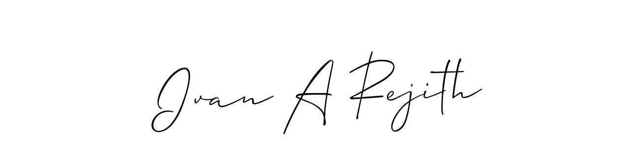Design your own signature with our free online signature maker. With this signature software, you can create a handwritten (Allison_Script) signature for name Ivan A Rejith. Ivan A Rejith signature style 2 images and pictures png