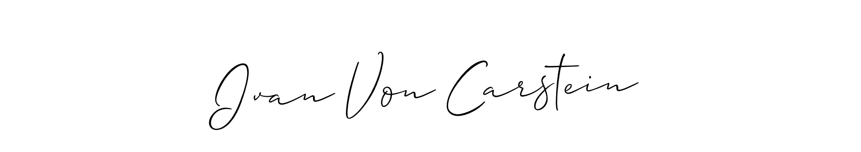 Create a beautiful signature design for name Ivan Von Carstein. With this signature (Allison_Script) fonts, you can make a handwritten signature for free. Ivan Von Carstein signature style 2 images and pictures png