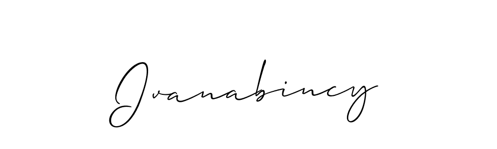 Create a beautiful signature design for name Ivanabincy. With this signature (Allison_Script) fonts, you can make a handwritten signature for free. Ivanabincy signature style 2 images and pictures png