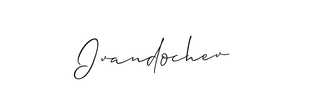 Create a beautiful signature design for name Ivandochev. With this signature (Allison_Script) fonts, you can make a handwritten signature for free. Ivandochev signature style 2 images and pictures png