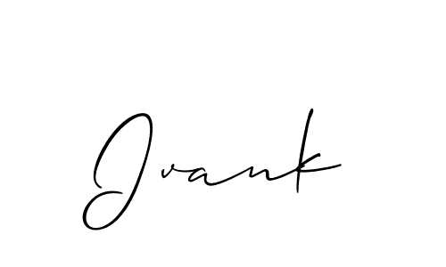 Design your own signature with our free online signature maker. With this signature software, you can create a handwritten (Allison_Script) signature for name Ivank. Ivank signature style 2 images and pictures png
