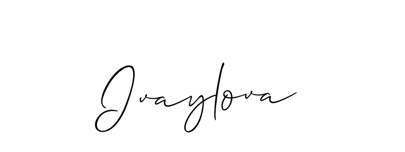 Best and Professional Signature Style for Ivaylova. Allison_Script Best Signature Style Collection. Ivaylova signature style 2 images and pictures png