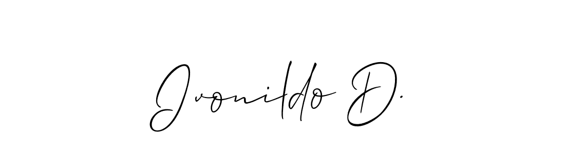 Use a signature maker to create a handwritten signature online. With this signature software, you can design (Allison_Script) your own signature for name Ivonildo D.. Ivonildo D. signature style 2 images and pictures png