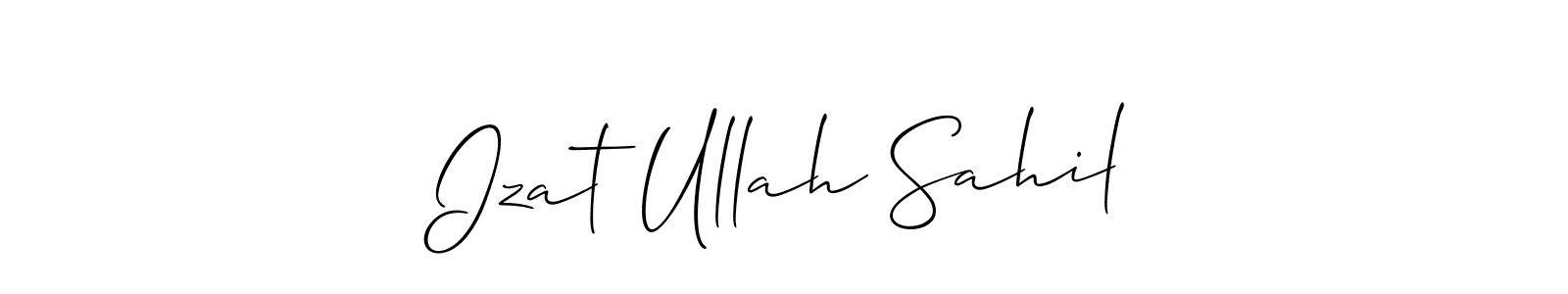 Make a short Izat Ullah Sahil signature style. Manage your documents anywhere anytime using Allison_Script. Create and add eSignatures, submit forms, share and send files easily. Izat Ullah Sahil signature style 2 images and pictures png