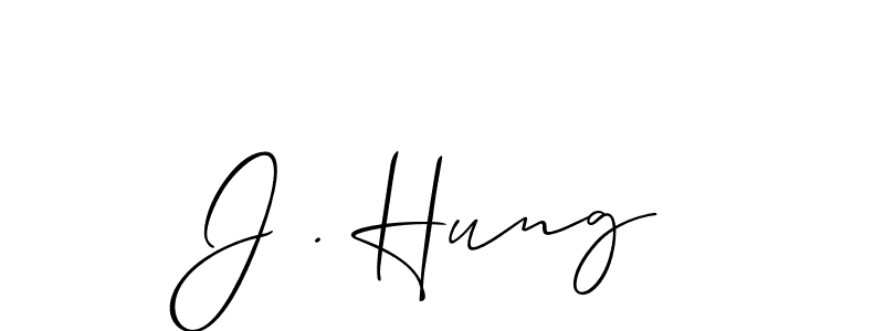 Design your own signature with our free online signature maker. With this signature software, you can create a handwritten (Allison_Script) signature for name J . Hung. J . Hung signature style 2 images and pictures png