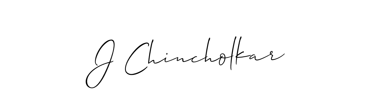 Design your own signature with our free online signature maker. With this signature software, you can create a handwritten (Allison_Script) signature for name J Chincholkar. J Chincholkar signature style 2 images and pictures png