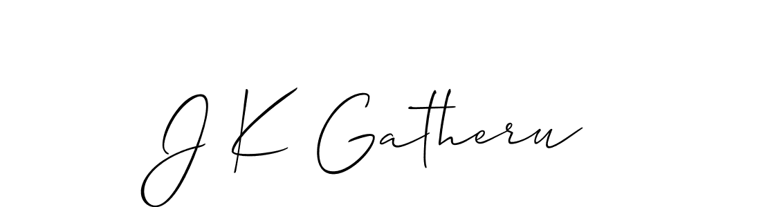 Design your own signature with our free online signature maker. With this signature software, you can create a handwritten (Allison_Script) signature for name J K Gatheru. J K Gatheru signature style 2 images and pictures png