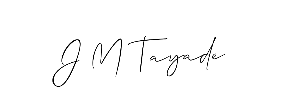 if you are searching for the best signature style for your name J M Tayade. so please give up your signature search. here we have designed multiple signature styles  using Allison_Script. J M Tayade signature style 2 images and pictures png
