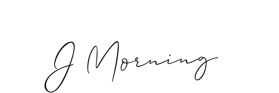 Make a beautiful signature design for name J Morning. With this signature (Allison_Script) style, you can create a handwritten signature for free. J Morning signature style 2 images and pictures png