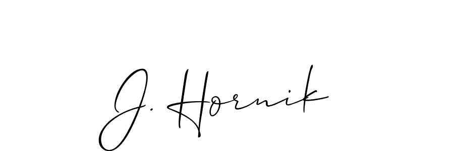 You should practise on your own different ways (Allison_Script) to write your name (J. Hornik) in signature. don't let someone else do it for you. J. Hornik signature style 2 images and pictures png