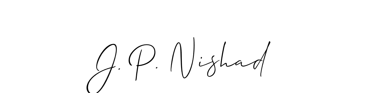 Also we have J. P. Nishad name is the best signature style. Create professional handwritten signature collection using Allison_Script autograph style. J. P. Nishad signature style 2 images and pictures png
