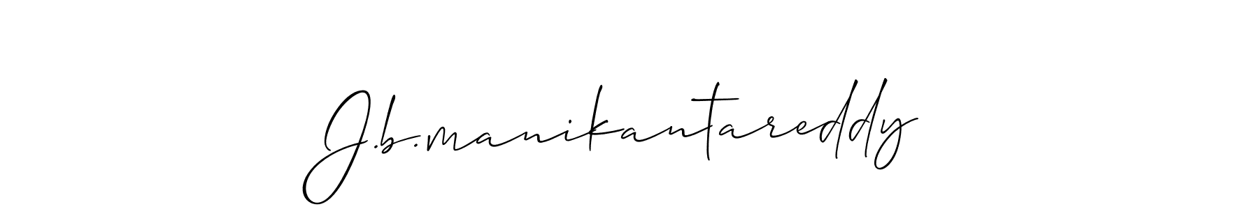Also we have J.b.manikantareddy name is the best signature style. Create professional handwritten signature collection using Allison_Script autograph style. J.b.manikantareddy signature style 2 images and pictures png