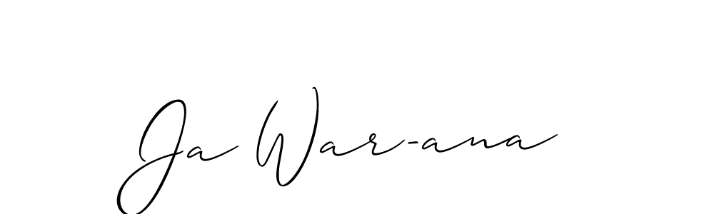 Design your own signature with our free online signature maker. With this signature software, you can create a handwritten (Allison_Script) signature for name Ja War-ana. Ja War-ana signature style 2 images and pictures png