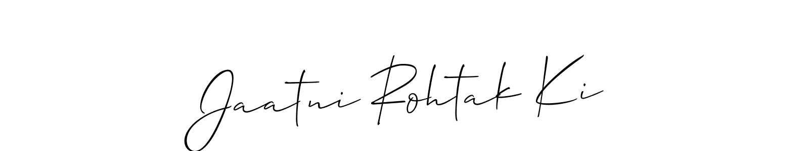 Also You can easily find your signature by using the search form. We will create Jaatni Rohtak Ki name handwritten signature images for you free of cost using Allison_Script sign style. Jaatni Rohtak Ki signature style 2 images and pictures png