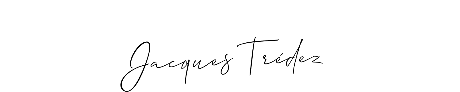 Create a beautiful signature design for name Jacques Trédez. With this signature (Allison_Script) fonts, you can make a handwritten signature for free. Jacques Trédez signature style 2 images and pictures png