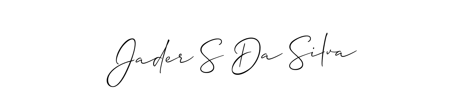 Design your own signature with our free online signature maker. With this signature software, you can create a handwritten (Allison_Script) signature for name Jader S Da Silva. Jader S Da Silva signature style 2 images and pictures png