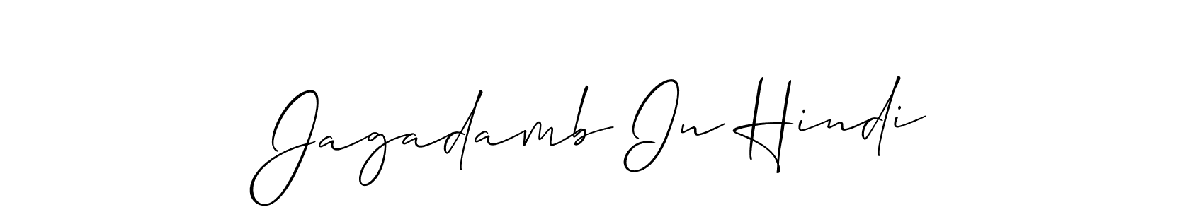 Also You can easily find your signature by using the search form. We will create Jagadamb In Hindi name handwritten signature images for you free of cost using Allison_Script sign style. Jagadamb In Hindi signature style 2 images and pictures png